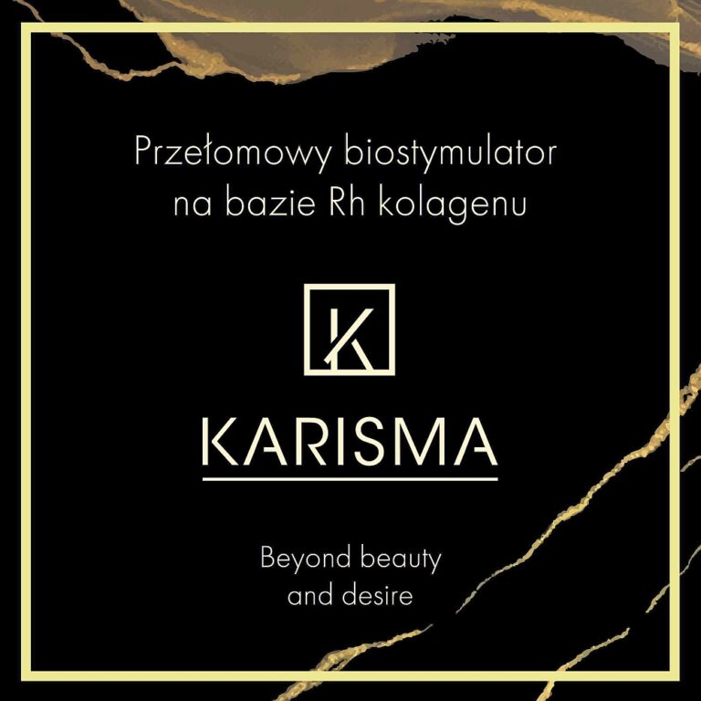 KARISMA – nowy stymulator tkankowy na bazie kwasu hialuronowego